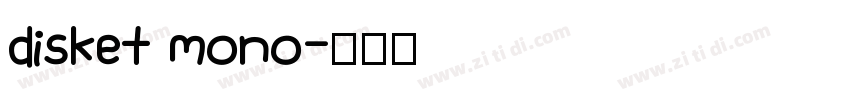 disket mono字体转换